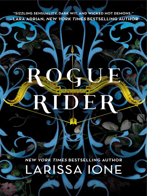 Title details for Rogue Rider by Larissa Ione - Available